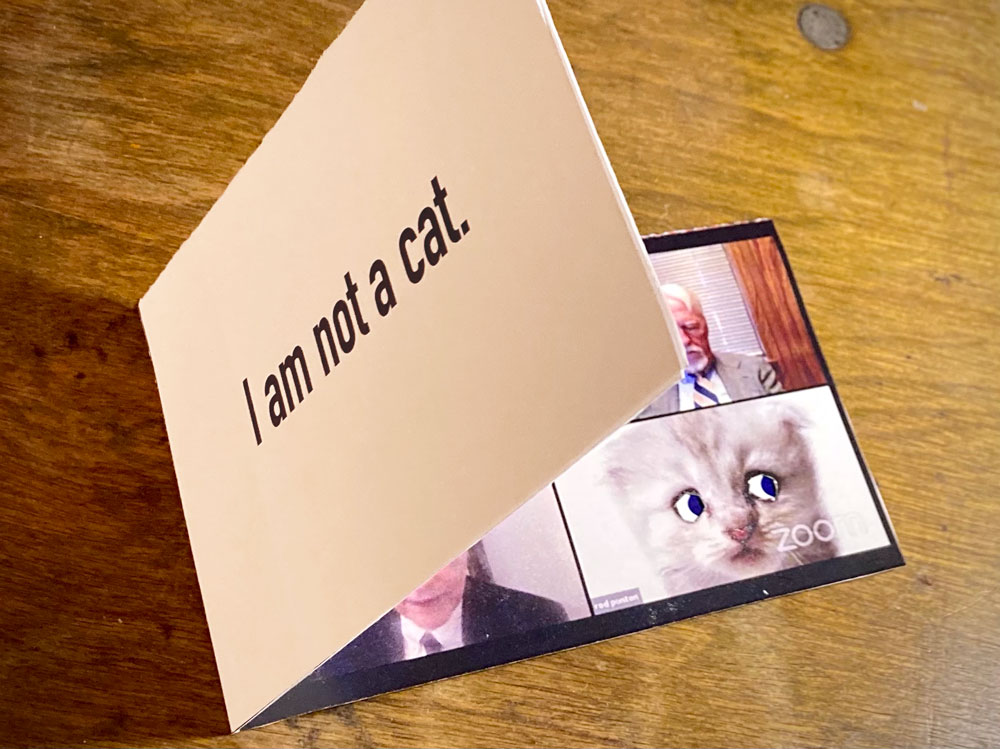 I Am Not A Cat Make The Meme Dyi Mechanical Card